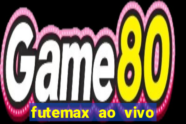 futemax ao vivo real madrid